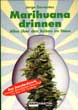 Marihuana drinnen